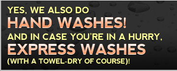 Yes We Do Hand Washes and Express Washes with Towel dry!